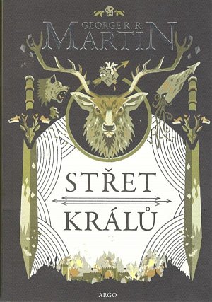 Střet králů - Píseň ledu a ohně 2