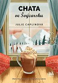 Chata ve Švýcarsku