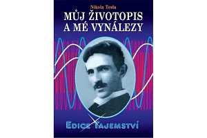 Můj životopis a mé vynálezy