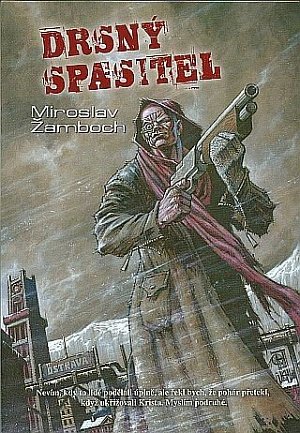 Drsný spasitel - 3. vydání