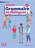 La Nouvelle Grammaire en dialogues 