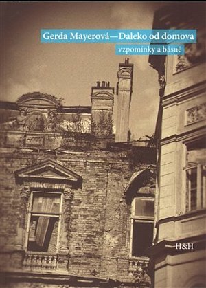 Daleko od domova (vzpomínky a básně)