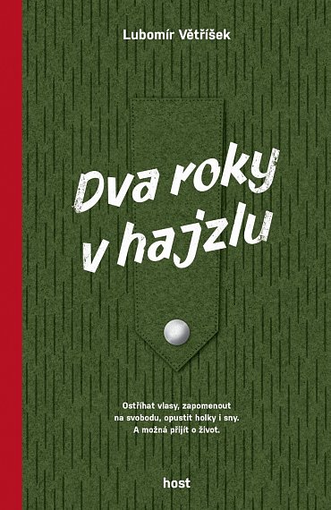 Náhled Dva roky v hajzlu