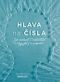 Hlava na čísla - Jak excelovat v matematice (i když jste z ní propadli)