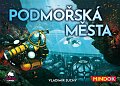 Podmořská města / Strategická hra