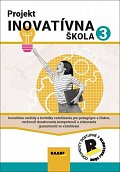 Projekt inovatívna škola 3
