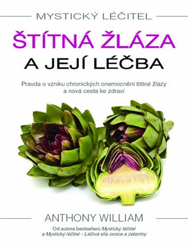 Náhled Mystický léčitel - Štítná žláza a její léčba