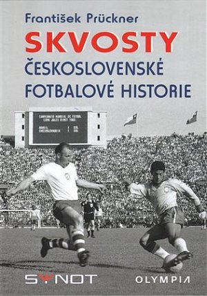 Skvosty Československé fotbalové historie