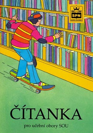 Čítanka pro učební obory SOU, 2.  vydání
