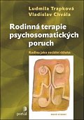 Rodinná terapie psychosomatických poruch - Rodina jako sociální děloha