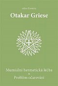 Mumiální hermetická léčba & Problém očarování, 2.  vydání
