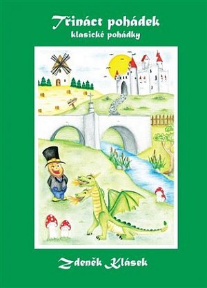 Třináct pohádek - klasické pohádky