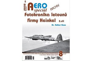 AEROspeciál 8 - Fotokronika letounů firmy Heinkel 2. díl