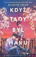 Když tady byl Haru