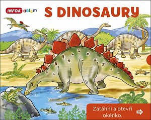 S Dinosaury - Zatáhni a otevři okénko