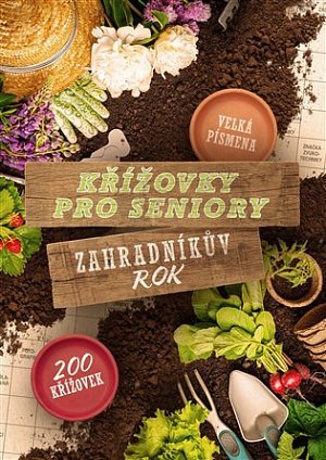 Křížovky pro seniory - Zahradníkův rok