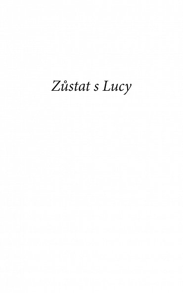 Náhled Zůstat s Lucy