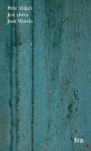 Jen slova - Just words