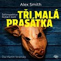 Tři malá prasátka - CDmp3 (Čte Martin Stránský)