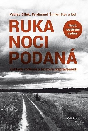 Ruka noci podaná - Základy rodinné a krizové připravenosti, 2.  vydání