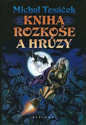 Kniha rozkoše a hrůzy