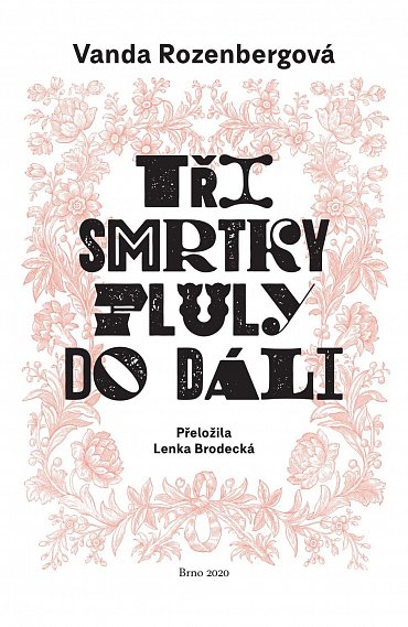 Náhled Tři smrtky pluly do dáli