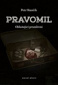 Pravomil - Ohlušující promlčení, 1.  vydání