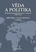 Věda a politika - Německé společenskovědní ústavy v zahraničí (1880-2010)