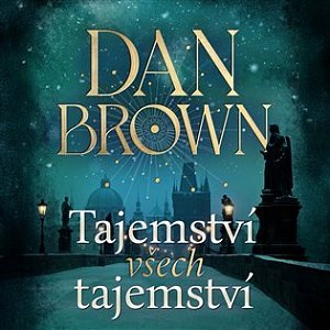 Tajemství všech tajemství - 3 CDmp3 (Čte Aleš Procházka)