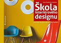 Škola interiérového designu pro všechny, koho zajímá dobré bydlení
