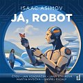 Já, robot - CDmp3 (Čte Jan Vondráček, Jana Stryková, Martin Myšička, Ondřej Rychlý)
