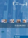 Fit für das DSD I: Übungsbuch mit integrierter CD