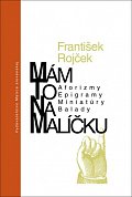 Mám to na malíčku