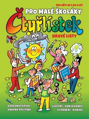 Čtyřlístek pro malé školáky - Hravé listy pro děti od 5 do 8 let