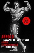 Arnold: The Education Of A Bodybuilder