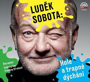 Holé a trapné dýchání (CD)