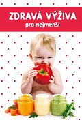 Zdravá výživa pro nejmenší