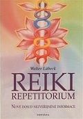 Reiki repetitorium - Nové dosud nezveřejněné informace