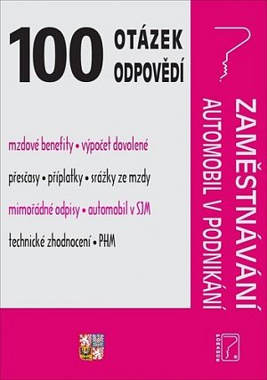 100 otázek a odpovědí Zaměstnávání, Automobil v podnikání