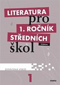 Literatura pro 1.ročník SŠ - Učebnice (zkrácená verze)