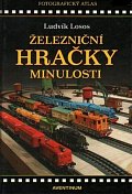 Železniční hračky minulosti