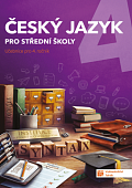 Český jazyk 4 - učebnice pro SŠ