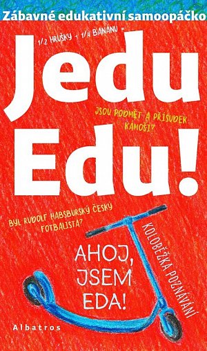 Jedu Edu - Zábavné edukativní opáčko
