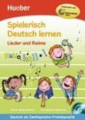 Spielerisch Deutsch lernen: Lieder und Reime Buch mit eingelegter Audio-CD