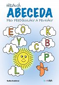 Hravá abeceda pro předškoláky a prvňáky