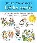 Už ho vezú!