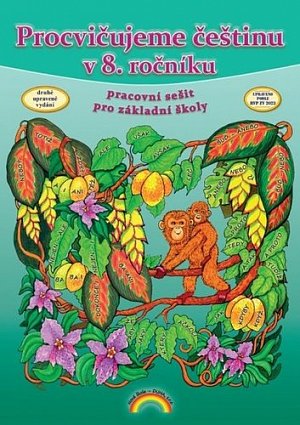 Procvičujeme češtinu v 8. ročníku - pracovní sešit, Čtení s porozuměním, 3.  vydání