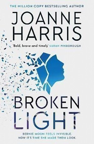 Broken Light: The explosive and unforgettable new novel from the million copy bestselling author, 1.  vydání