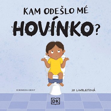 Náhled Kam odešlo mé hovínko?