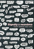 Signály z neznáma - Český komiks 1922–2012